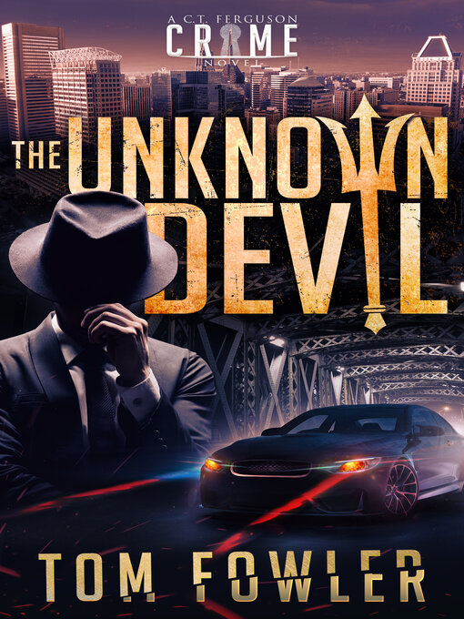 Title details for The Unknown Devil by Tom Fowler - Available